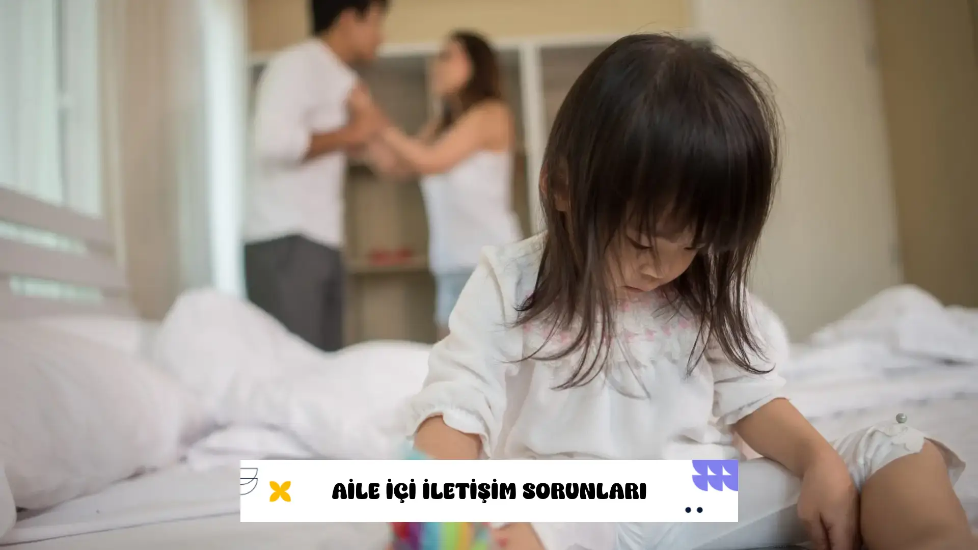 Aile İçi İletişim Sorunları